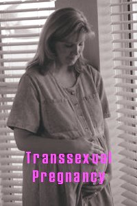 Transsexual Preganancy